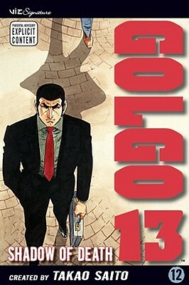 Golgo 13, Vol. 12: Shadow of Death by Takao Saito