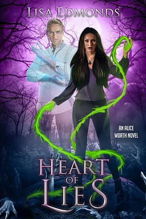 Heart of Lies by Lisa Edmonds