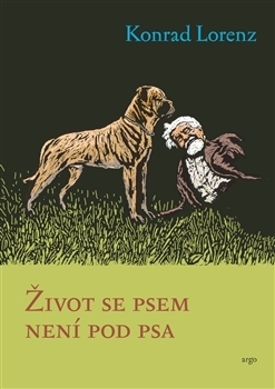 Život se psem není pod psa by Božena Koseková, Josef Koseka, Konrad Lorenz