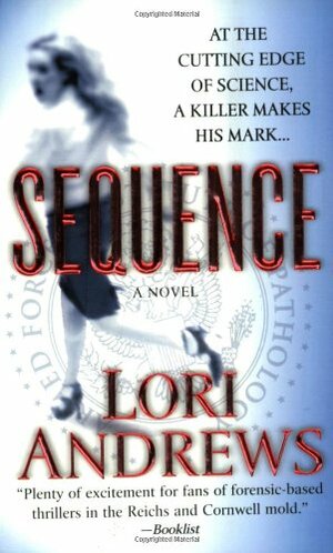Sequence by Lori Andrews