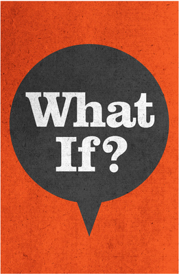 What If...? (Pack of 25) by Crossway Bibles