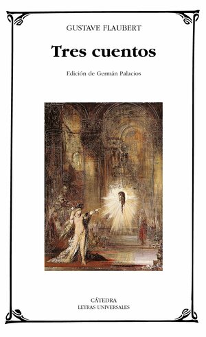 Tres cuentos by Gustave Flaubert