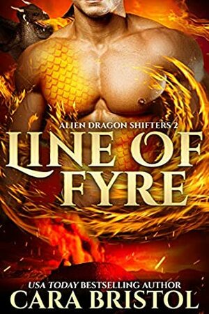 Line of Fyre by Cara Bristol