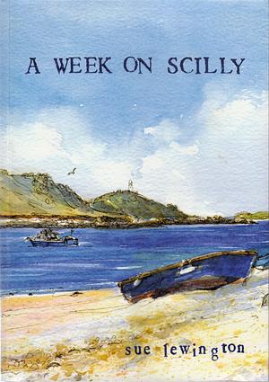 A Week on Scilly by Sue Lewington