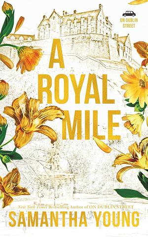 A Royal Mile by Samantha Young
