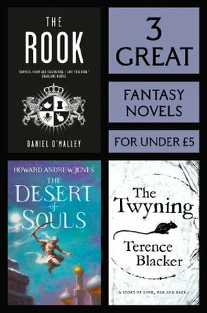 3 Great Fantasy Novels by Terence Blacker, Howard Andrew Jones, Daniel O'Malley