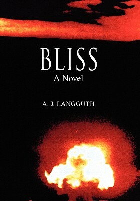 Bliss by A. J. Langguth