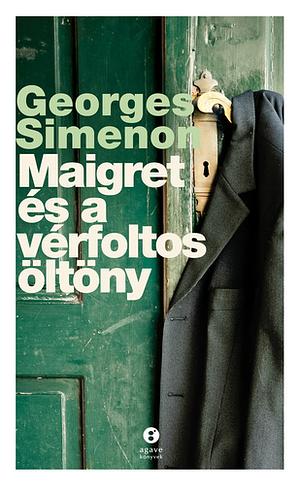 Maigret és a vérfoltos öltöny by Georges Simenon