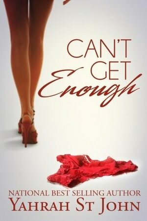 Can't Get Enough by Yahrah St. John