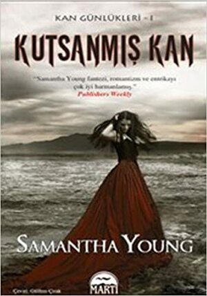 Kutsanmış Kan by Samantha Young