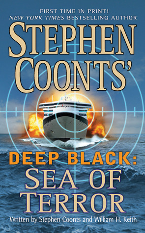 Sea of Terror by Stephen Coonts, William H. Keith Jr.