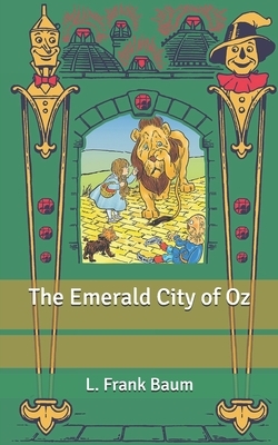 The Emerald City of Oz by L. Frank Baum