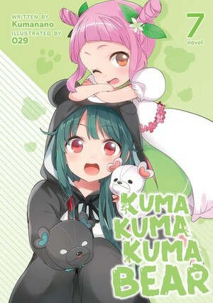 Kuma Kuma Kuma Bear, Vol. 7 by Kumanano