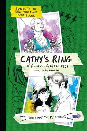 Cathy's Ring: If Found, Please Call 650-266-8263 by Sean Stewart, Jordan Weisman