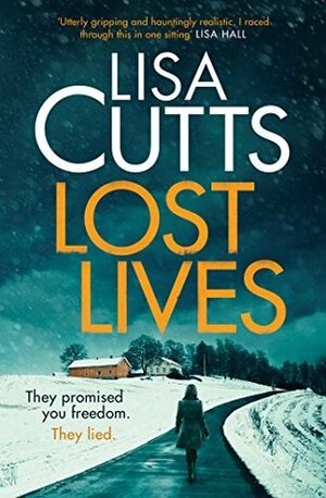 Lost Lives by Lisa Cutts
