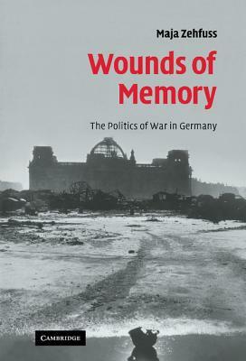 Wounds of Memory by Maja Zehfuss