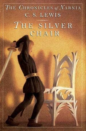 The Silver Chair by C.S. Lewis