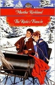 The Rake's Fiancee by Martha Kirkland