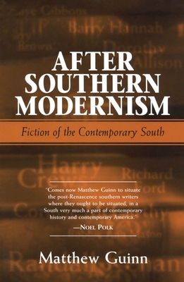 After Southern Modernism by Matthew Guinn