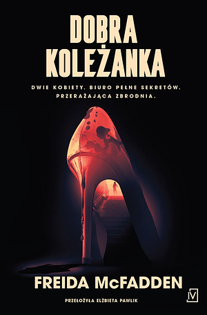 Dobra koleżanka by Freida McFadden