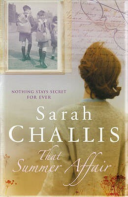 That Summer Affair by Sarah Challis