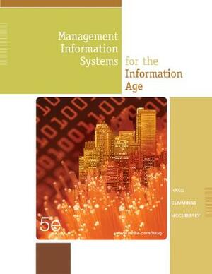 Management Information Systems for the Information Age W/ ELM CD, Misource 2005, & Powerweb by Stephen Haag, Donald J. McCubbrey, Maeve Cummings