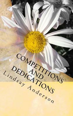 Competitions and Dedications by Lindsay Anderson