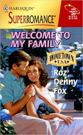 Welcome to My Family (Hometown U.S.A.) by Roz Denny Fox