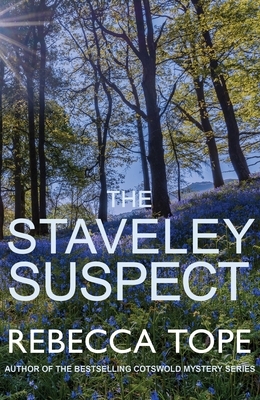 The Staveley Suspect by Rebecca Tope