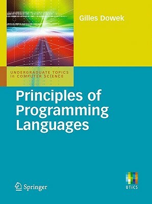 Principles of Programming Languages by Gilles Dowek