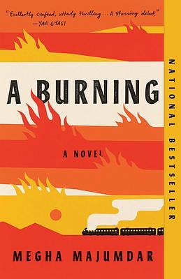 A BURNING by Megha Majumdar, Megha Majumdar