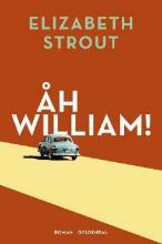 Åh William! by Elizabeth Strout