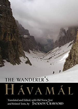 The Wanderer's Havamal by Jackson Crawford