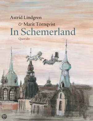 In Schemerland by Astrid Lindgren