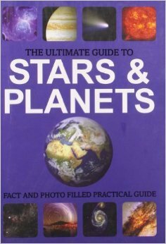 Ultimate Guide to Stars & Planets by Duncan John