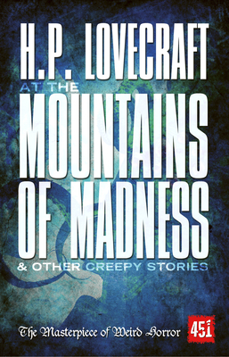 At the Mountains of Madness by H.P. Lovecraft