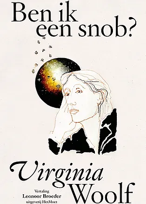 Ben ik een snob? by Virginia Woolf