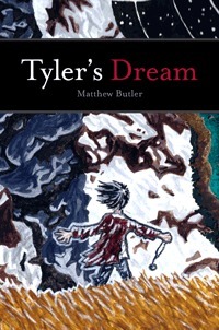 Tyler's Dream by Matthew Butler