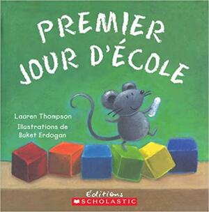 Premier Jour d'?cole by Lauren Thompson