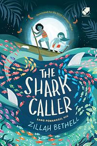 The Shark Caller by Zillah Bethell