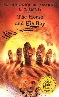 The Horse and His Boy by C.S. Lewis