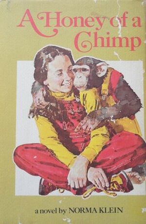 A Honey of a Chimp by Norma Klein