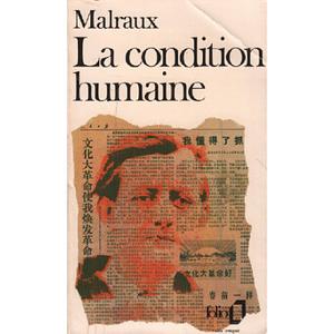 La condition humaine by André Malraux