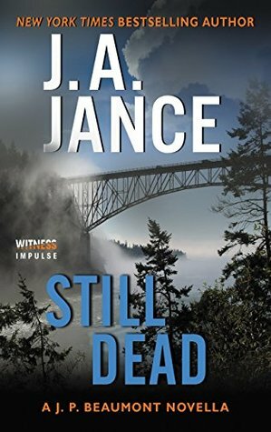 Still Dead by J.A. Jance