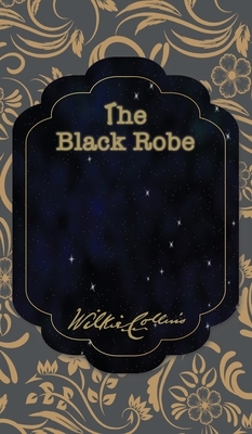 The Black Robe by Wilkie Collins