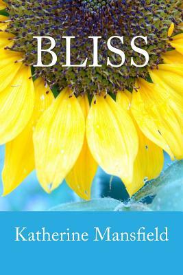 Bliss by Katherine Mansfield