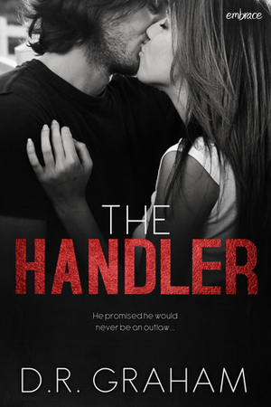 The Handler by D.R. Graham