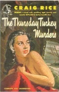 The Thursday Turkey Murders by Craig Rice
