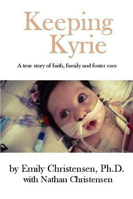 Keeping Kyrie by Emily Christensen