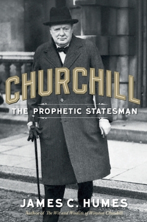 Churchill by James C. Humes